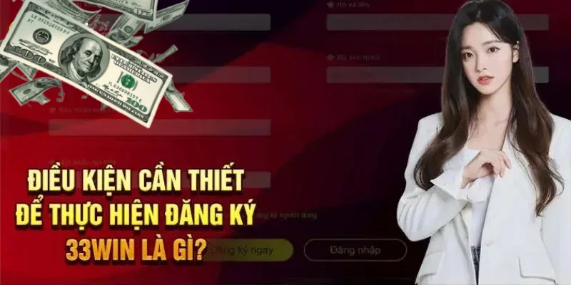 Các điều kiện mà người muốn đăng ký cần đáp ứng Các điều kiện mà người muốn đăng ký cần đáp ứng