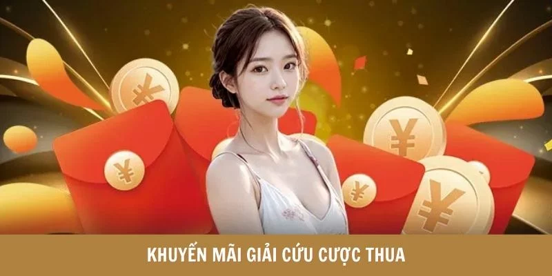 Khuyến mãi giải cứu cược thua