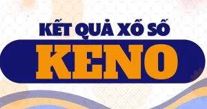 Keno - Sản Phẩm Xổ Số Điện Toán Có Cách Chơi Đơn Giản
