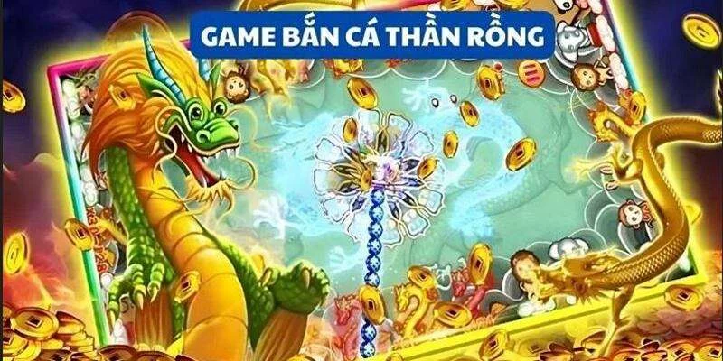 Bắn cá thần rồng đang ngày càng được ưa chuộng 2024 Bắn cá thần rồng đang ngày càng được ưa chuộng 2024